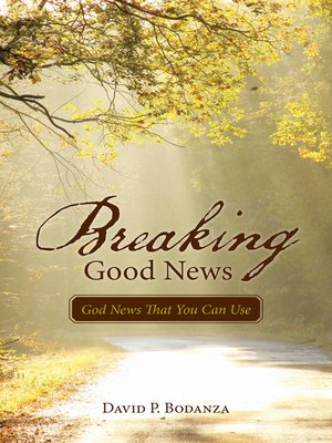 cover image of Breaking Good News